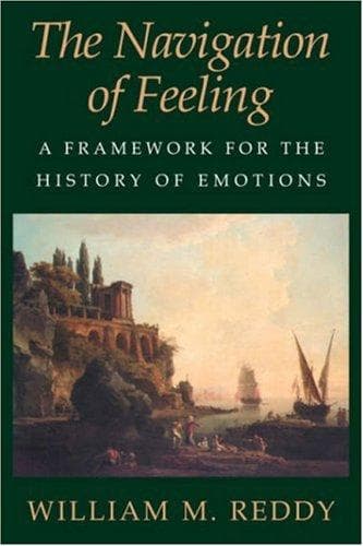 Cover of The Navigation of Feeling by William M. Reddy