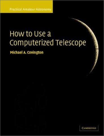 Cover of How to use a computerized telescope by Michael A. Covington