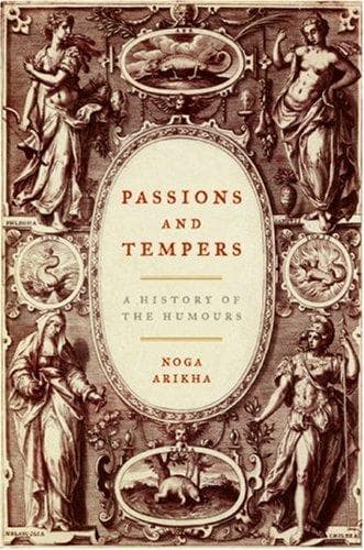 Cover of Passions and Tempers by Noga Arikha