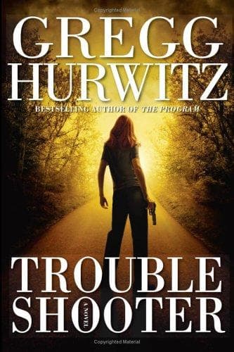 Cover of Troubleshooter by Gregg Andrew Hurwitz