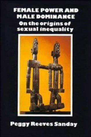 Cover of Female power and male dominance by Peggy Reeves Sanday