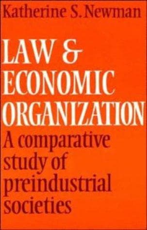 Cover of Law and economic organization by Katherine S. Newman