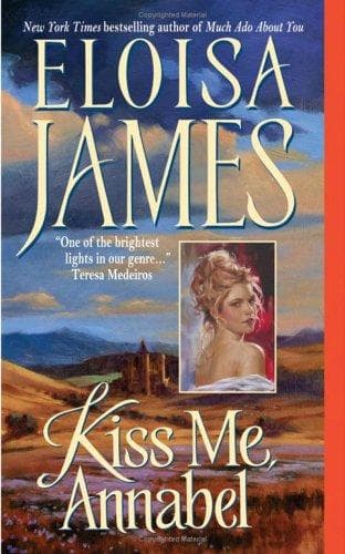 Cover of Kiss Me, Annabel by Eloisa James