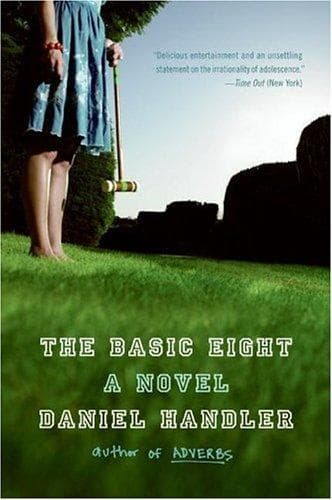 Cover of The basic eight by Lemony Snicket