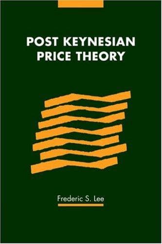 Cover of Post Keynesian price theory by Lee, Frederic S