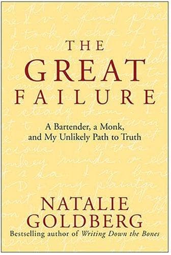 Cover of The Great Failure by Natalie Goldberg