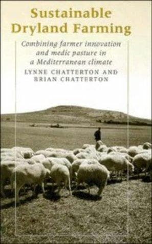 Cover of Sustainable dryland farming by Lynne Chatterton