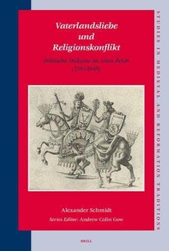 Cover of Vaterlandsliebe und Religionskonflikt by Alexander Schmidt