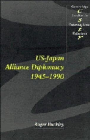 Cover of US-Japan alliance diplomacy, 1945-1990 by Roger Buckley