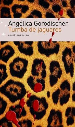 Cover of Tumba de Jaguares by Angélica Beatriz del Rosario Arcal de Gorodischer