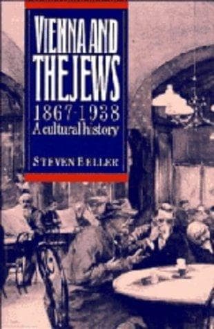 Cover of Vienna and the Jews, 1867-1938 by Beller, Steven