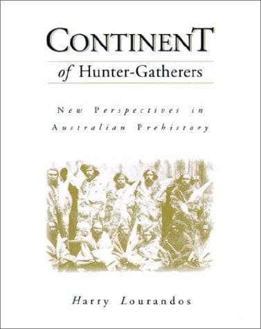 Cover of Continent of hunter-gatherers by Harry Lourandos
