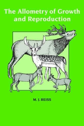 Cover of The allometry of growth and reproduction by Michael J. Reiss