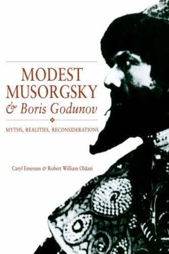 Cover of Modest Musorgsky and Boris Godunov by Caryl Emerson