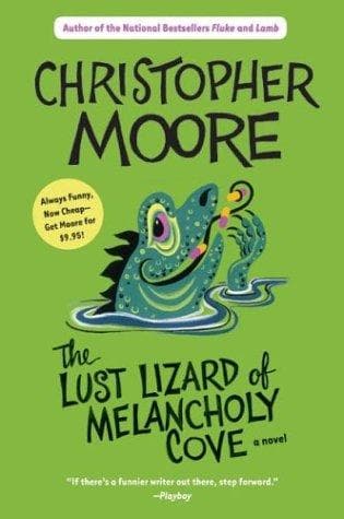 Cover of The Lust Lizard of Melancholy Cove by Christopher Moore