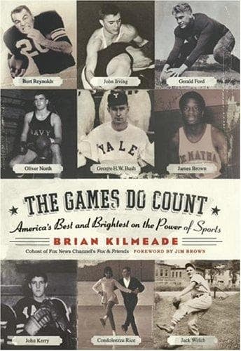 Cover of The Games Do Count by Brian Kilmeade