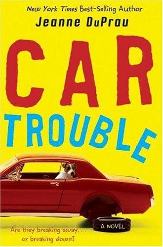 Cover of Car Trouble by Jeanne DuPrau