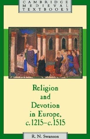 Cover of Religion and devotion in Europe, c.1215-c.1515 by R. N. Swanson