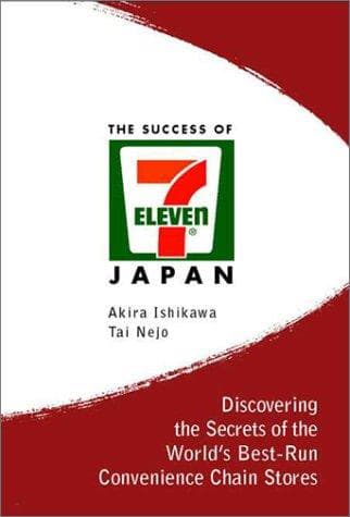 Cover of The success of 7-Eleven Japan by Akira Ishikawa