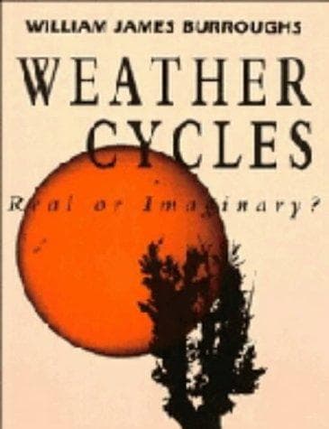 Cover of Weather cycles by William James Burroughs