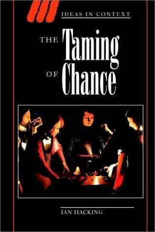 Cover of The taming of chance by Ian Hacking