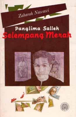 Cover of Panglima Salleh, Selempang Merah by Zaharah Nawawi
