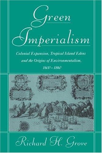 Cover of Green imperialism by Richard Grove