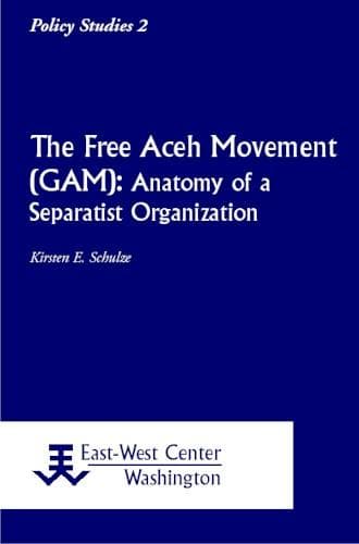 Cover of The Free Aceh Movement (GAM) by Kirsten E. Schulze