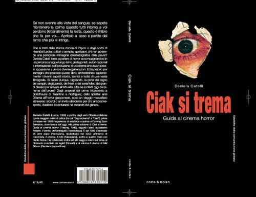 Cover of Ciak si trema - Guida al cinema horror by Daniela Catelli