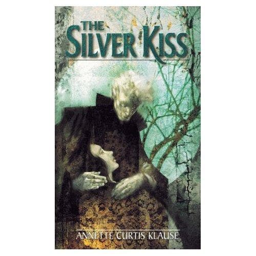 Cover of The Silver Kiss by Annette Curtis Klause