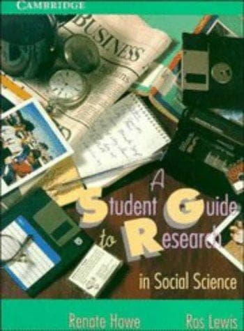 Cover of A student guide to research in social science by Renate Howe