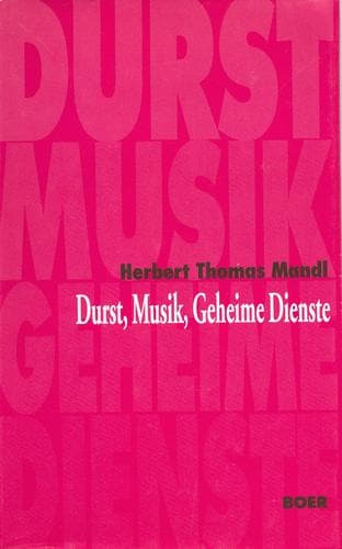 Cover of Durst, Musik, Geheime Dienste by Herbert Thomas Mandl