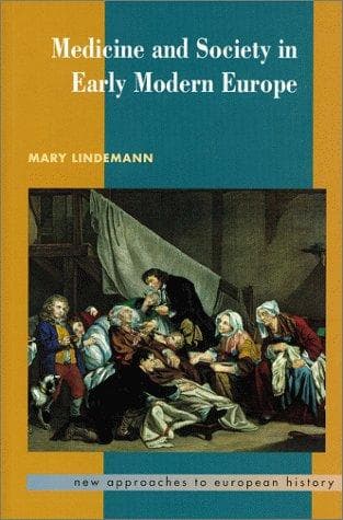 Cover of Medicine and Society in Early Modern Europe (New Approaches to European History) by Mary Lindemann