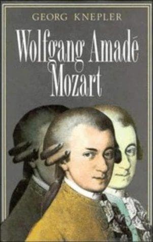Cover of Wolfgang Amadé Mozart by Georg Knepler