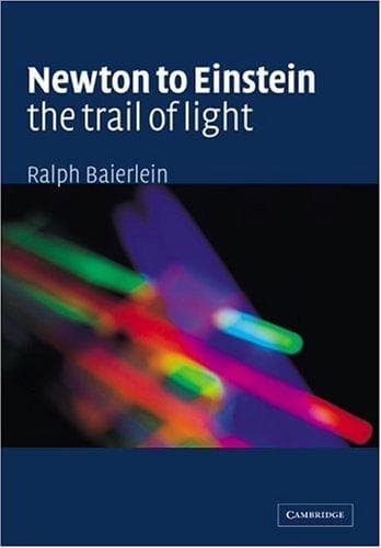Cover of Newton to Einstein by Ralph Baierlein