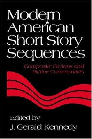 Cover of Modern American Short Story Sequences by J. Gerald Kennedy