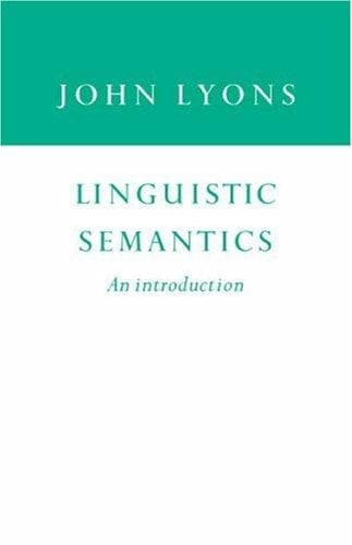 Cover of Linguistic semantics by Lyons, John