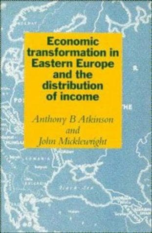 Cover of Economic transformation in Eastern Europe and the distribution of income by Atkinson, A. B