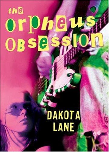 Cover of The Orpheus obsession by Dakota Lane