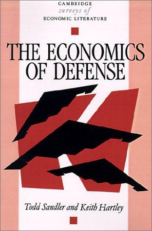 Cover of The economics of defense by Todd Sandler