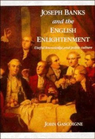 Cover of Joseph Banks and the English Enlightenment by John Gascoigne