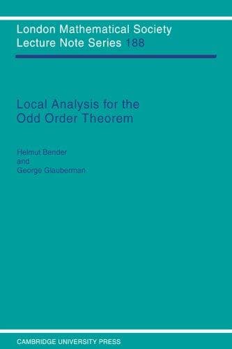 Cover of Local analysis for the odd order theorem by Bender, Helmut