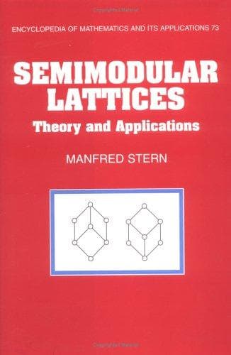 Cover of Semimodular lattices by Manfred Stern