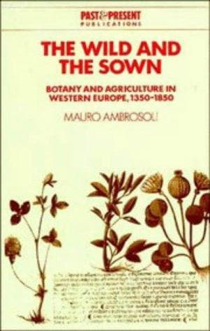 Cover of The wild and the sown by Mauro Ambrosoli