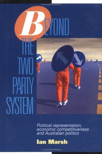 Cover of Beyond the two party system by Ian Marsh