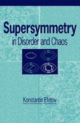 Cover of Supersymmetry in disorder and chaos by Konstantin Efetov