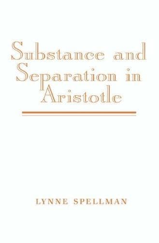 Cover of Substance and separation in Aristotle by Lynne Spellman