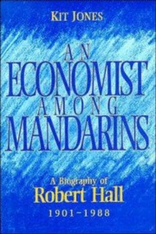 Cover of An economist among mandarins by Kit Jones