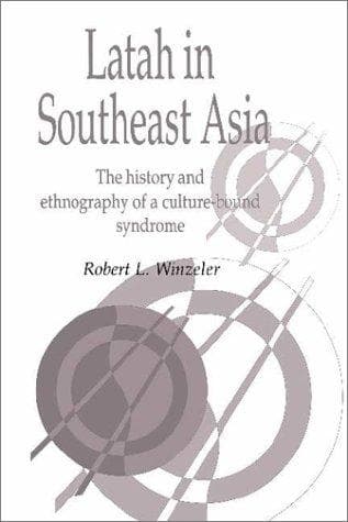 Cover of Latah in South-East Asia by Robert L. Winzeler