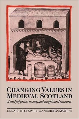 Cover of Changing values in medieval Scotland by Elizabeth Gemmill